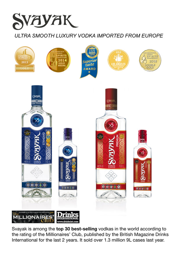 Svayak , ULTRA SMOOTH LUXURY VODKA IMPORTED FROM EUROPE